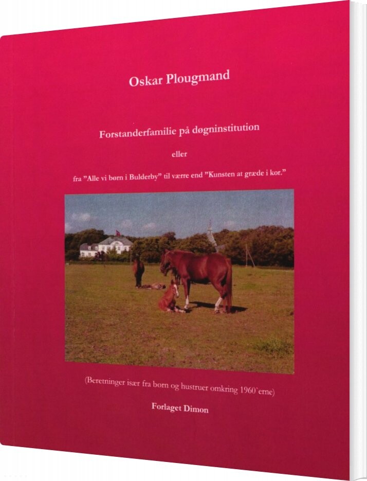 Billede af Forstanderfamilie På Døgninstitution - Oskar Plougmand - Bog