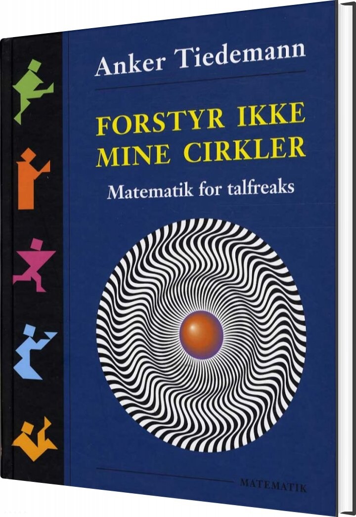 Forstyr Ikke Mine Cirkler - Anker Tiedemann - Bog