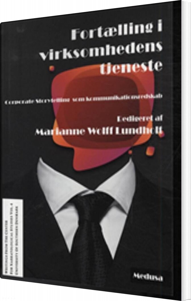 Fortælling I Virksomhedens Tjeneste - Marianne Wolff Lundholt - Bog