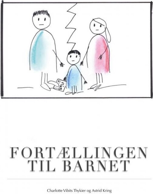 Billede af Fortællingen Til Barnet - Charlotte Vibits Thykier - Bog