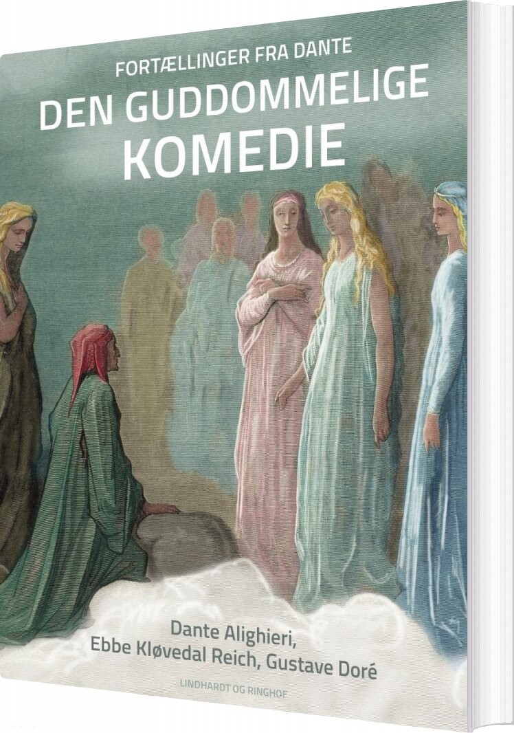 Fortællinger Fra Dante Den Guddommelige Komedie - Ebbe Kløvedal Reich - Bog