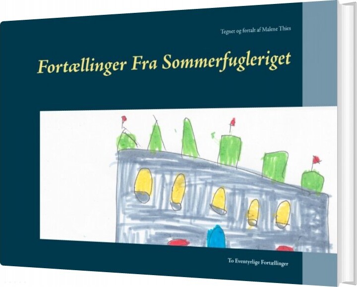 Billede af Fortællinger Fra Sommerfugleriget - Malene Thies - Bog