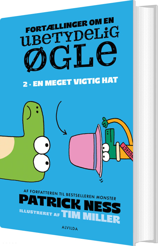 Fortællinger Om En Ubetydelig øgle 2: En Meget Vigtig Hat - Patrick Ness - Bog