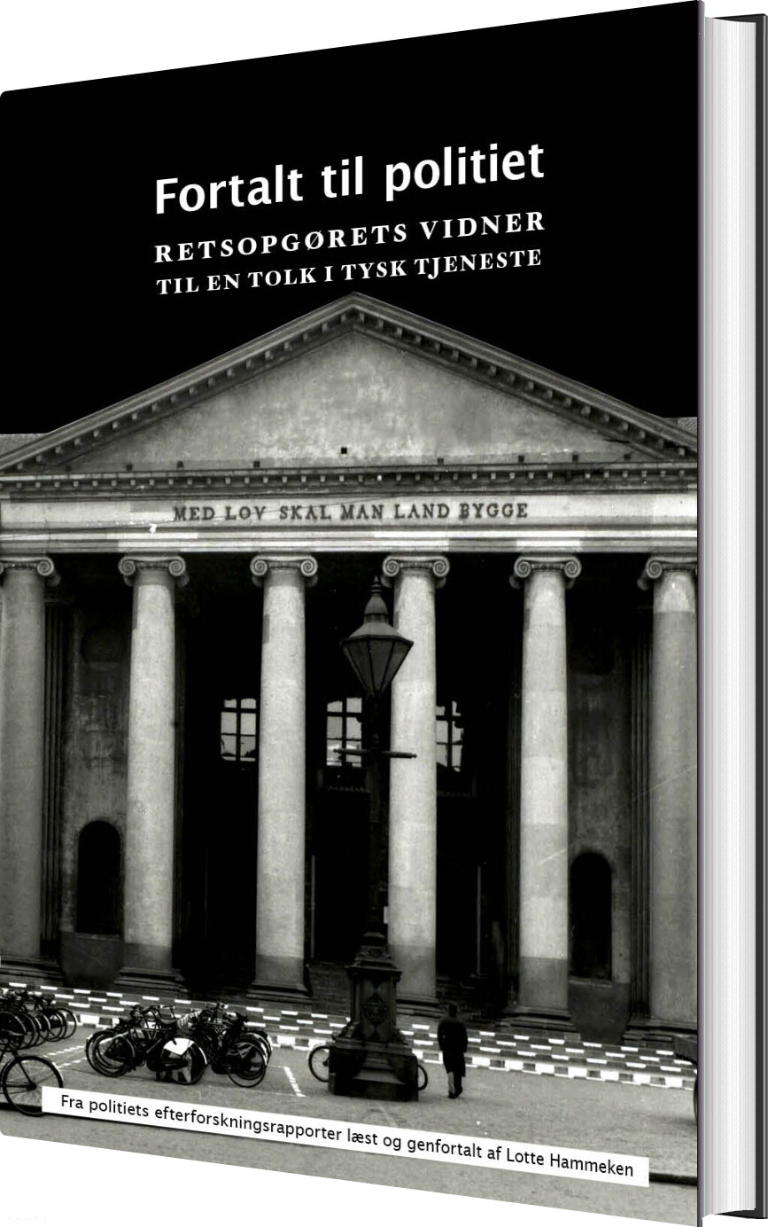 Fortalt Til Politiet - Lotte Hammeken - Bog
