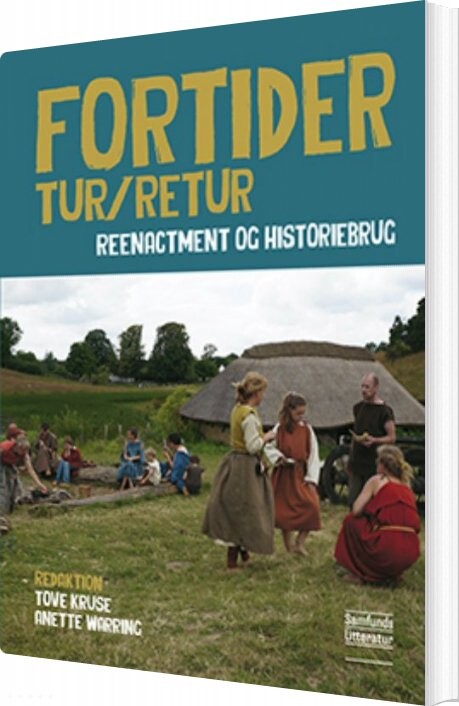 Billede af Fortider Tur/retur - Anette Warring - Bog