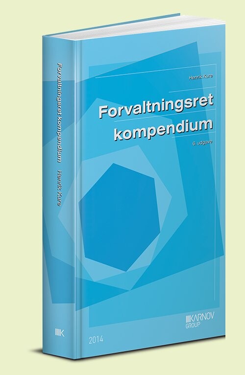 Forvaltningsret - Kompendium - Henrik Kure - Bog