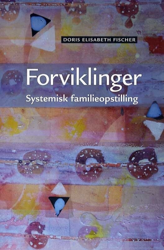 Billede af Forviklinger - Doris Elisabeth Fischer - Bog