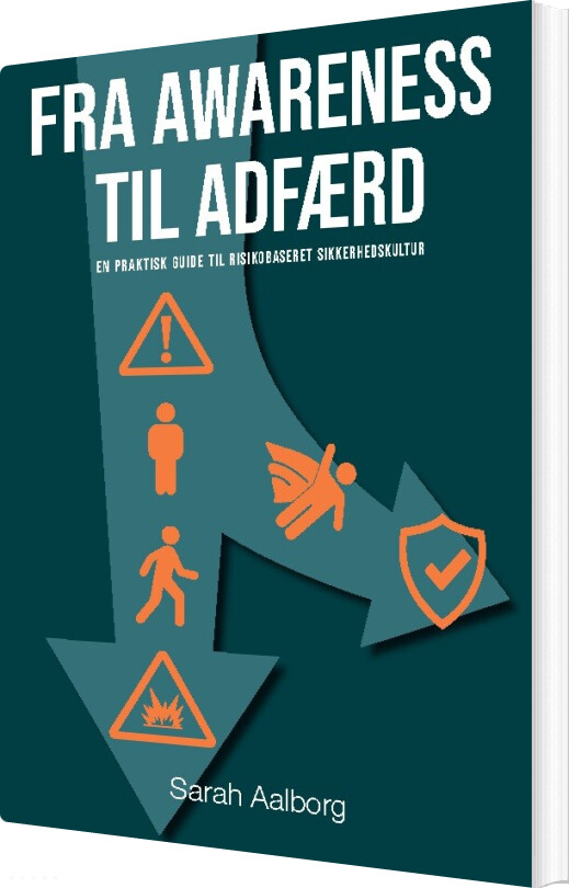 Fra Awareness Til Adfærd - Sarah Aalborg - Bog