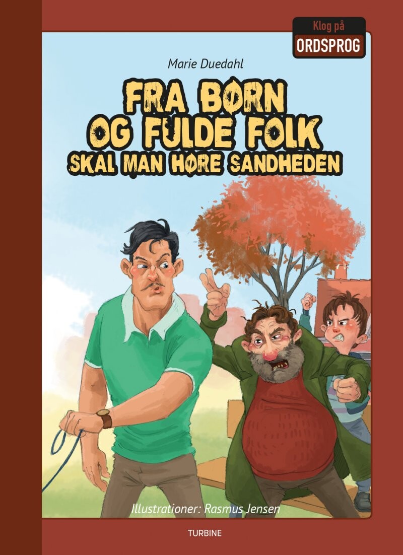 Billede af Fra Børn Og Fulde Folk Skal Man Høre Sandheden - Marie Duedahl - Bog