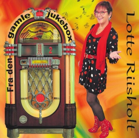 Lotte Riisholt - Fra Den Gamle Jukebox 2 - CD