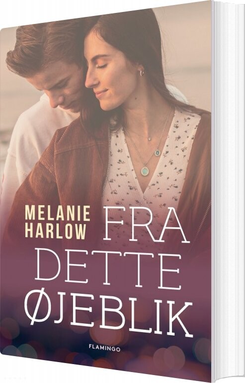 Billede af Fra Dette øjeblik - Melanie Harlow - Bog