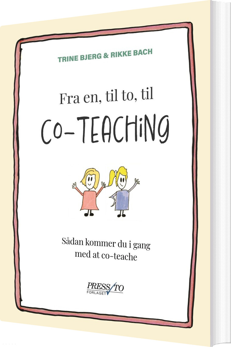 Billede af Fra En, Til To, Til Co-teaching - Trine Bjerg - Bog