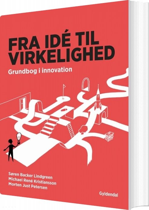 Fra Idé Til Virkelighed - Michael René Kristiansson - Bog