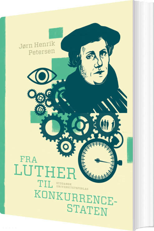 Fra Luther Til Konkurrencestaten - Jørn Henrik Petersen - Bog