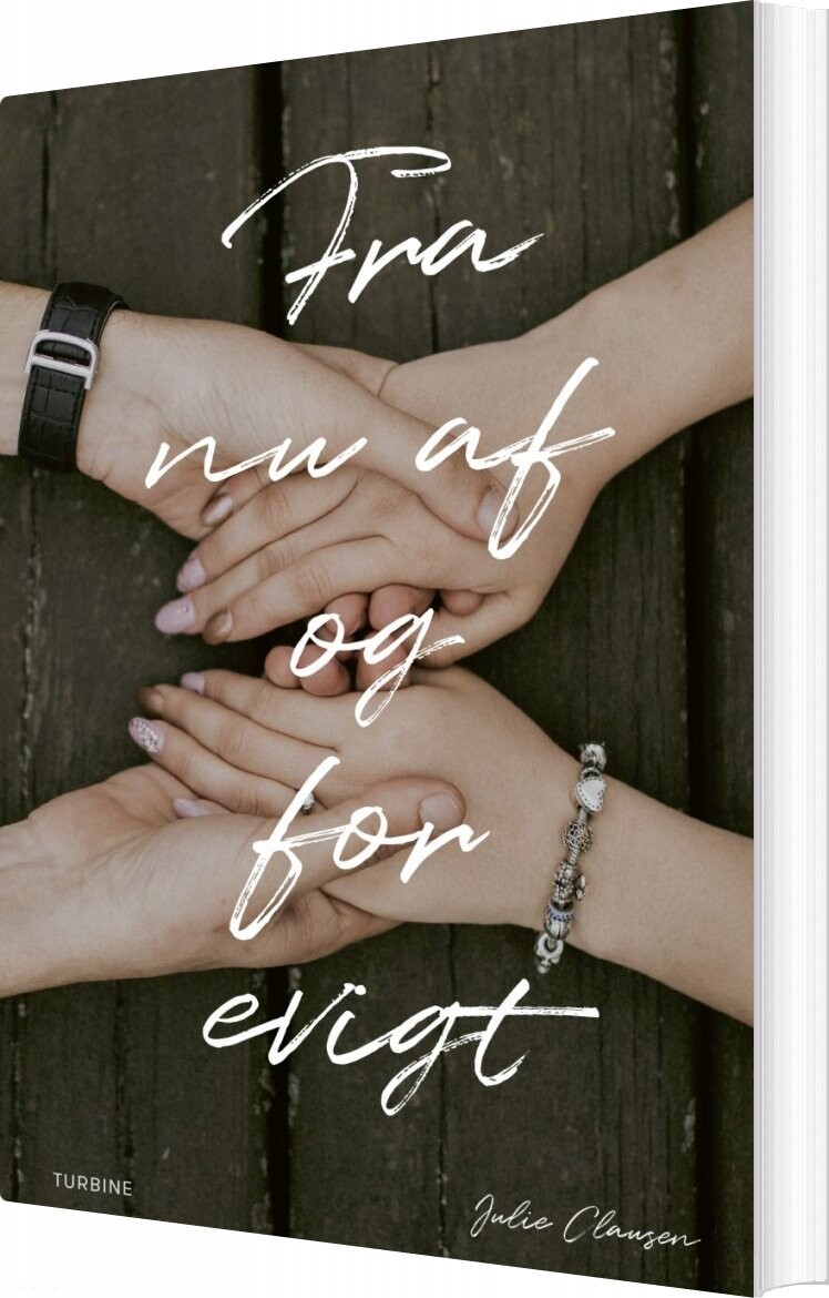 Billede af Fra Nu Af Og For Evigt - Julie Clausen - Bog
