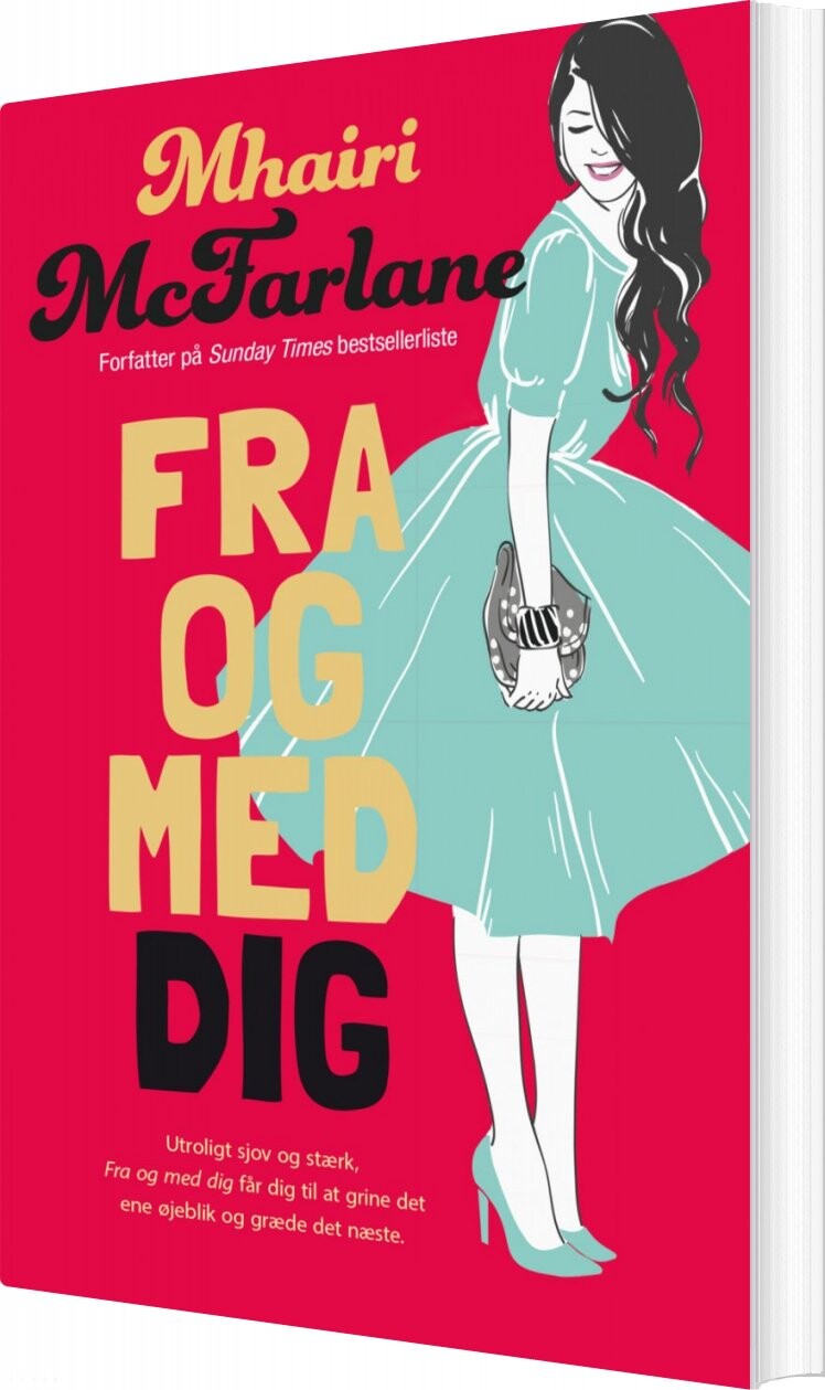 Billede af Fra Og Med Dig - Mhairi Mcfarlane - Bog
