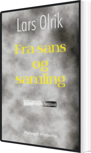 Fra Sans Og Samling - Lars Olrik - Bog