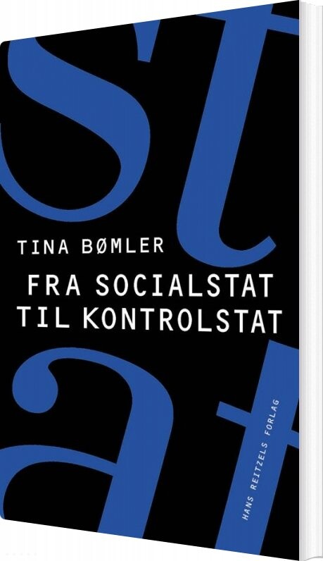 Billede af Fra Socialstat Til Kontrolstat - Tina Bømler - Bog
