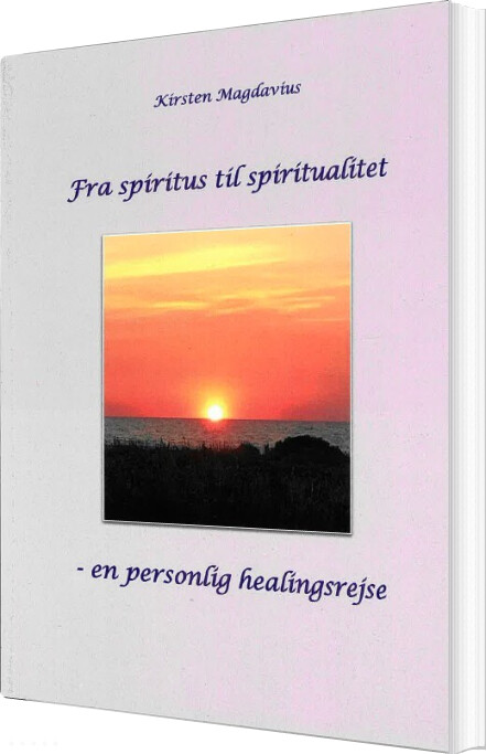 Fra Spiritus Til Spiritualitet - Kirsten Magdavius - Bog