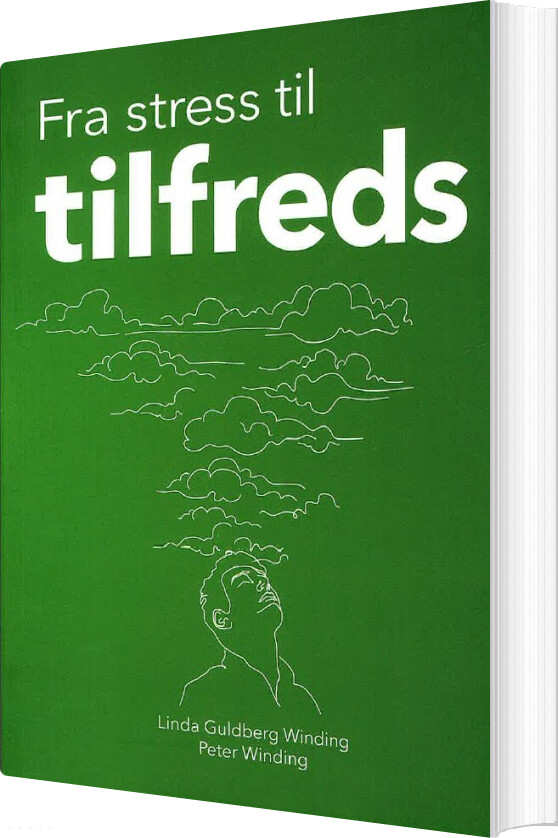 Fra Stress Til Tilfreds - Peter Winding - Bog