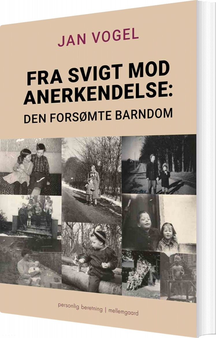 Fra Svigt Mod Anerkendelse - Jan Vogel - Bog