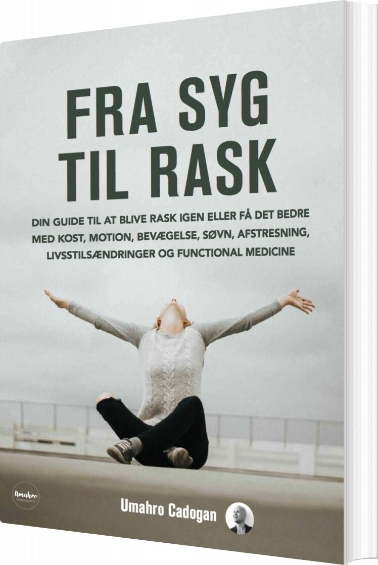 Billede af Fra Syg Til Rask - Umahro Cadogan - Bog