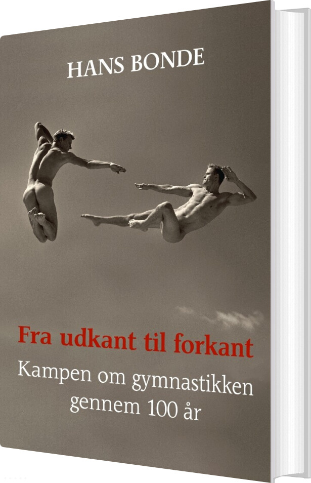 Fra Udkant Til Forkant - Hans Bonde - Bog