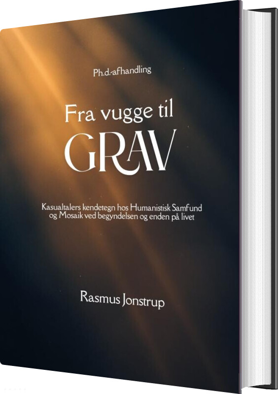 Fra Vugge Til Grav - Rasmus Jonstrup - Bog
