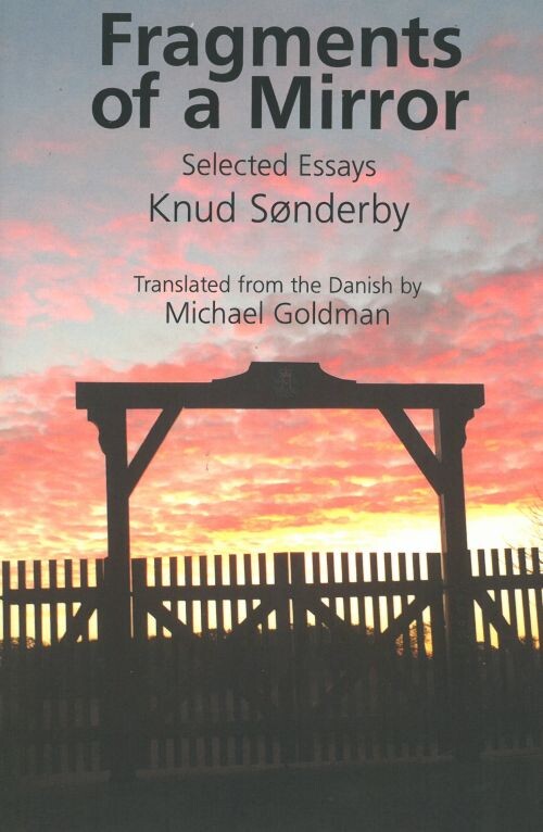 Fragments Of A Mirror: Selected Essays - Knud Sønderby - English Book