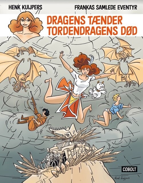 Franka: Dragens Tænder – Tordendragens Død – Henk Kuijpers – Bog