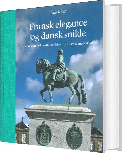 Fransk Elegance Og Dansk Snilde - Ulla Kjær - Bog