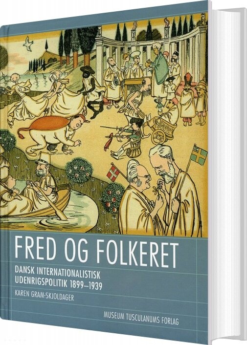 Fred Og Folkeret - Karen Gram-skjoldager - Bog