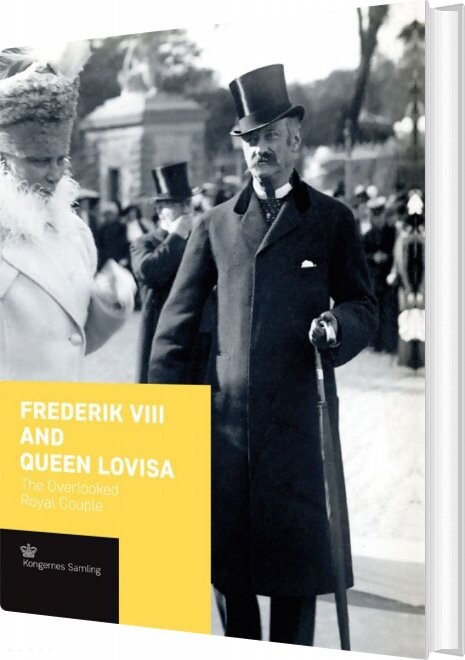 Billede af Frederik Viii And Queen Lovisa - Engelsk Udgave - Jens Busck - English Book