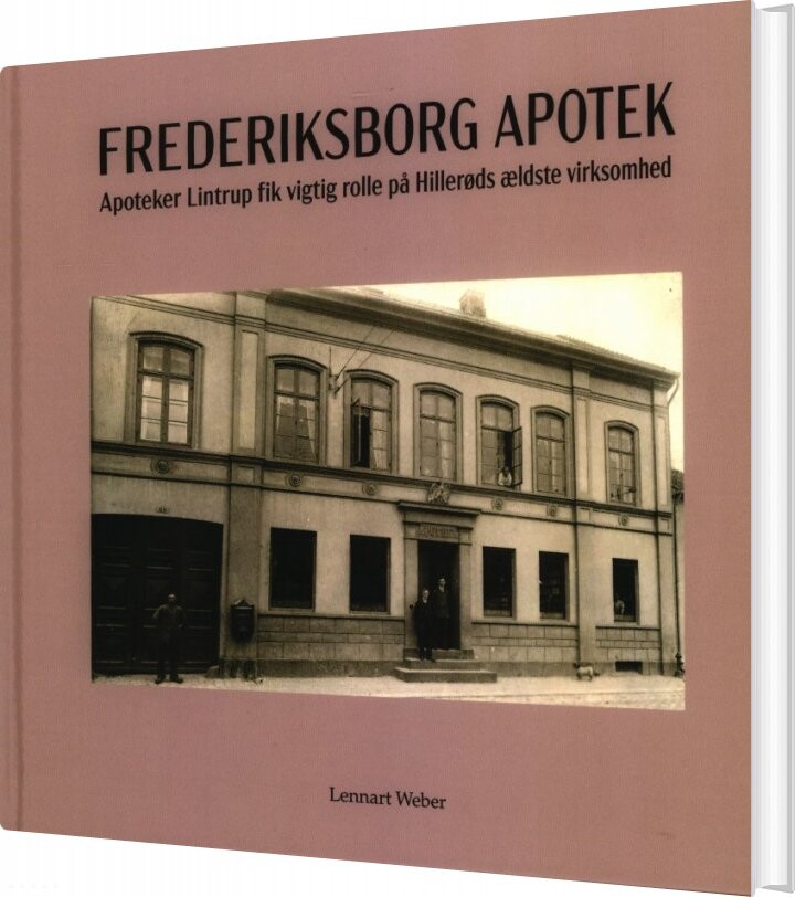 Frederiksborg Apotek - Lennart Weber - Bog