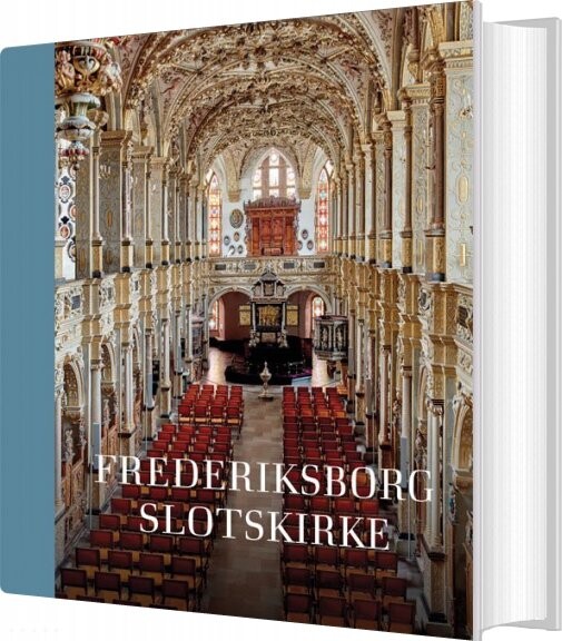 Billede af Frederiksborg Slotskirke - Thomas Lyngby - Bog