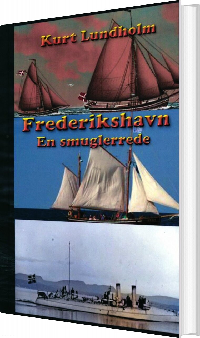 Billede af Frederikshavn. En Smuglerrede - Kurt Lundholm - Bog
