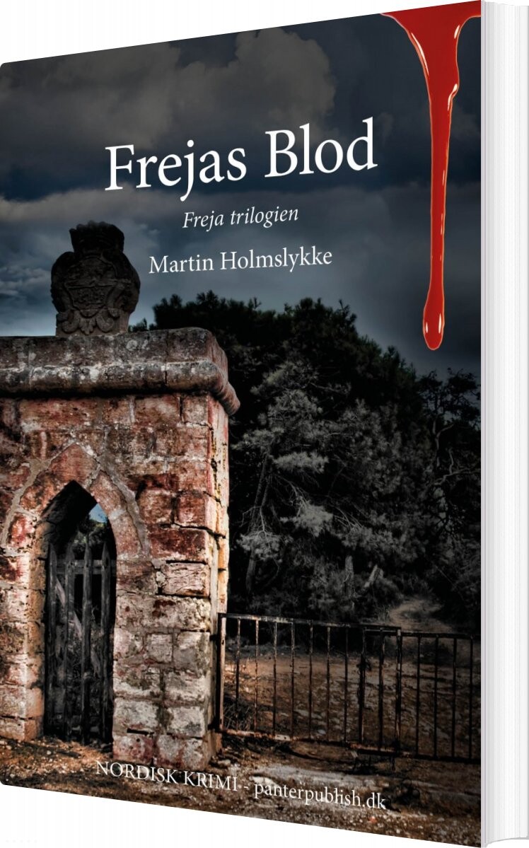 Frejas Blod - Freja-trilogien I - Martin Holmslykke - Bog