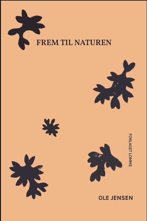 Frem Til Naturen - Ole Jensen - Bog