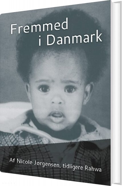 Billede af Fremmed I Danmark - Nicole Jørgensen - Bog