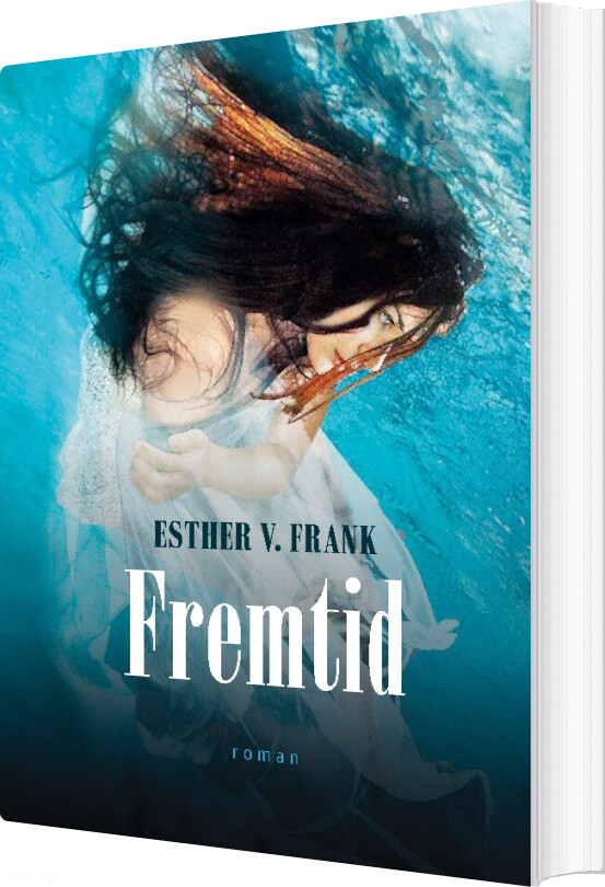 Billede af Fremtid - Esther V. Frank - Bog