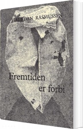 Billede af Fremtiden Er Forbi - Halfdan Rasmussen - Bog