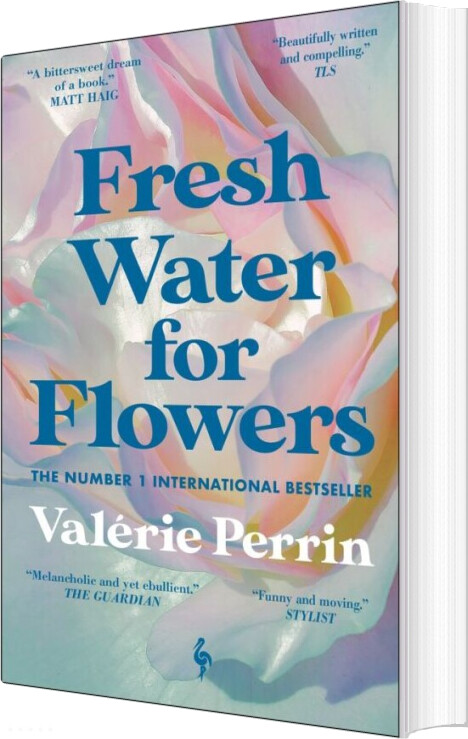 Fresh Water For Flowers - Valérie Perrin - Bog