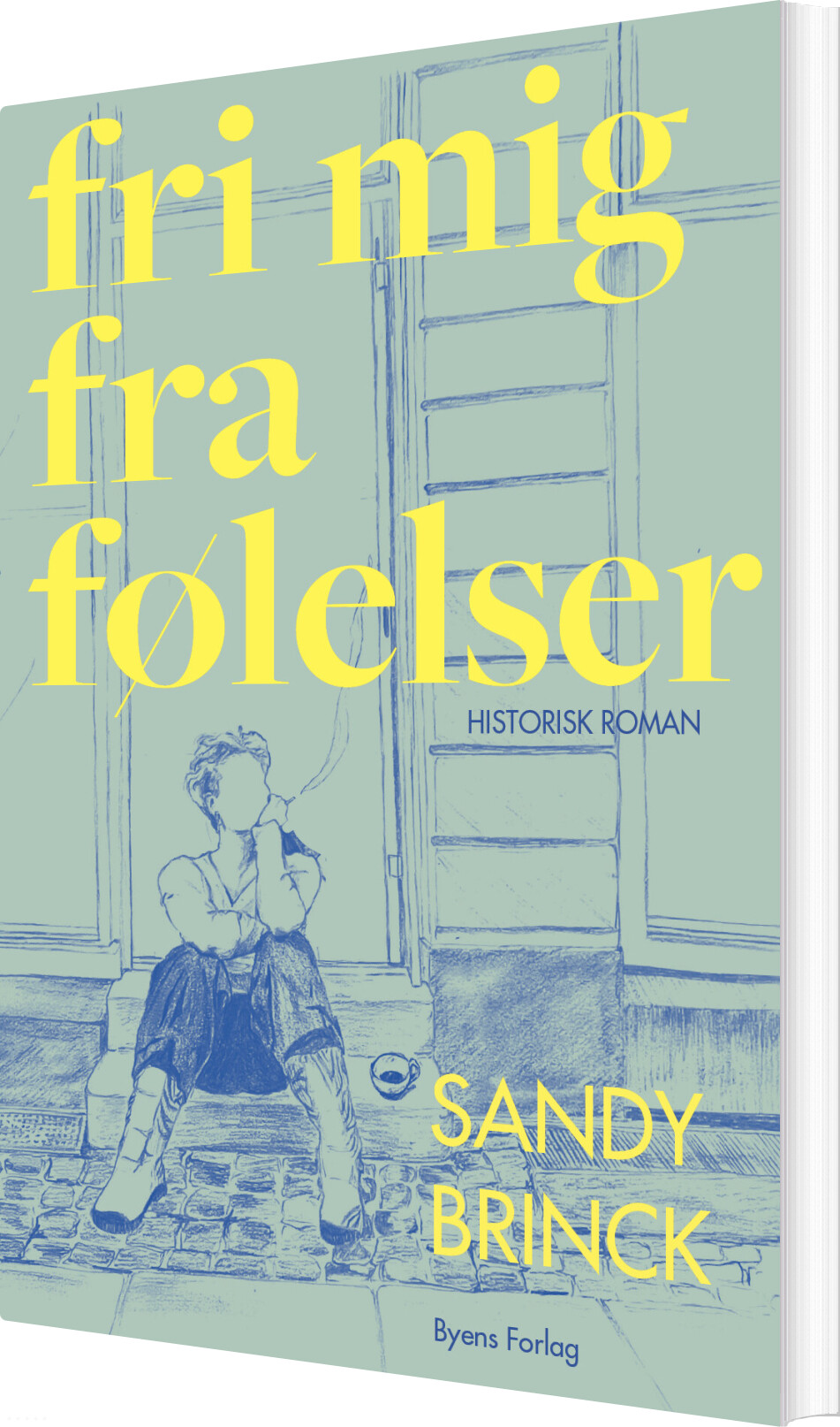 Billede af Fri Mig Fra Følelser - Sandy Brinck - Bog