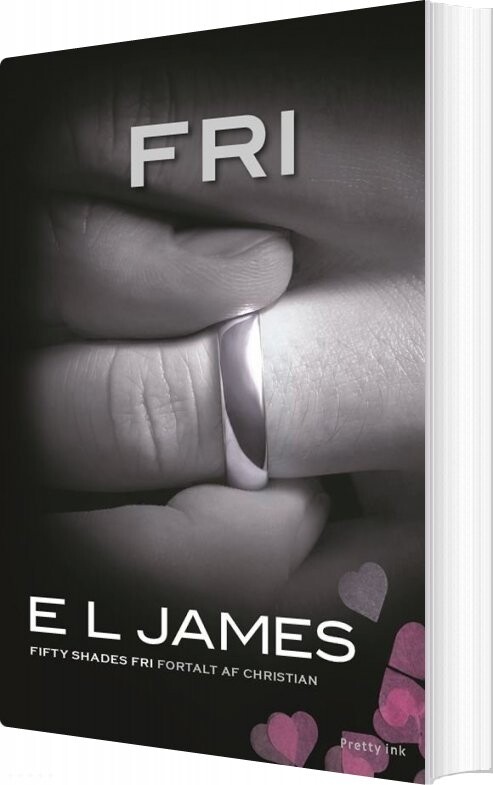 Billede af Fri - Fifty Shades Fri Fortalt Af Christian - E L James - Bog