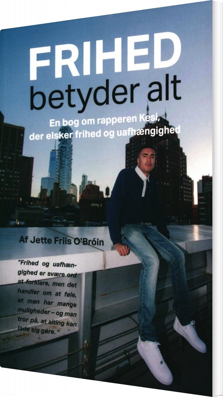 Billede af Frihed Betyder Alt - Jette Friis O'broin - Bog
