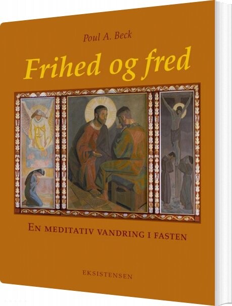 Billede af Frihed Og Fred - Poul A. Beck - Bog
