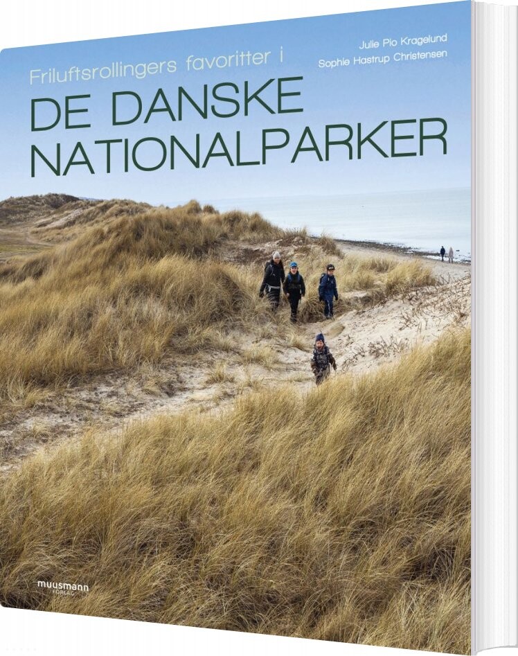 Friluftsrollingers Favoritter I De Danske Nationalparker - Julie Pio Kragelund - Bog