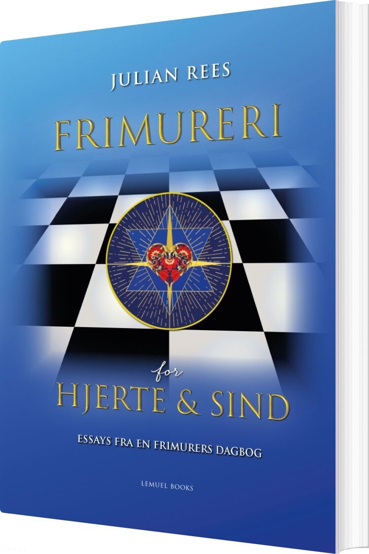 Frimureri For Hjerte Og Sind - Julian Rees - Bog