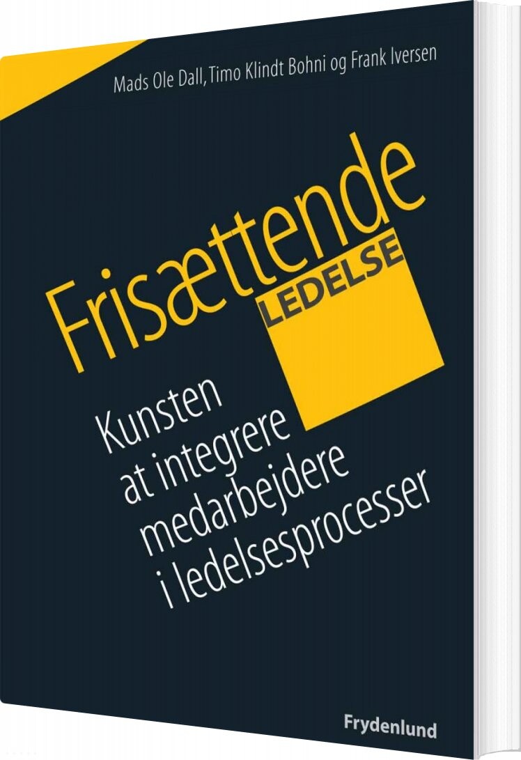 Frisættende Ledelse - Frank Iversen - Bog