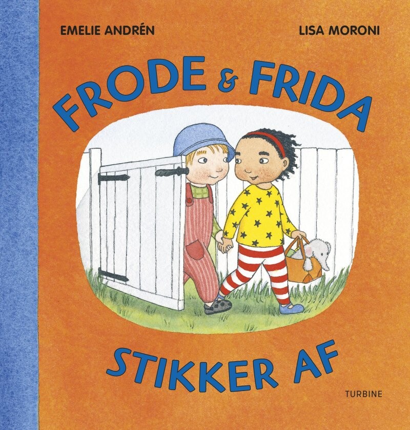 Frode & Frida Stikker Af - Emelie Andrén - Bog